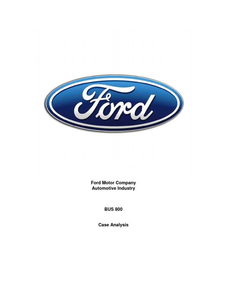 Ford Analysis | PDF | Ford Motor Company | Economic Growth