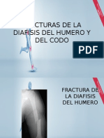 Fracturas de La Diafisis Del Humero y Del