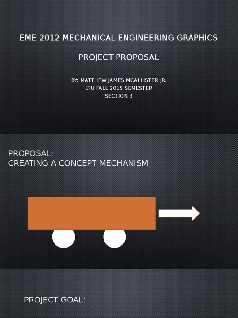 Mechanical Engineering Graphics Proposal | PDF | Art | Technology ...
