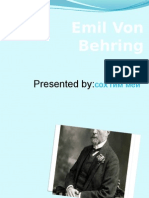 Emil Von Behring: Presented by