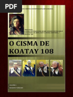 O Cisma de Koatay 108 