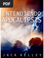 Entendiendo Apocalipsis Jack Kelley