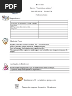 Receita Tostadinhos mágicos