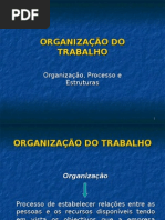 Organizacao Do Trabalho