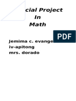 Special Project in Math: Jemima C. Evangelista Iv-Apitong Mrs. Dorado