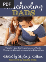Download Unschooling Dads Twenty-Two Testimonials on Their Unconventional Approach to Education by Skyler J Collins SN286450298 doc pdf