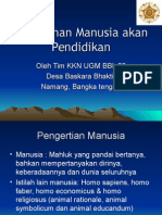 Manusia & Kebutuhan Akan Pendidikan