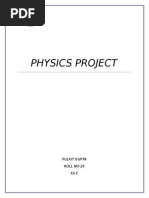 Physics Project: Pulkit Gupta Roll No-25 Xii C