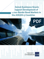 Technical Assistance Grants to Support Development of Cross-Border Bond Markets in the ASEAN+3 Countries