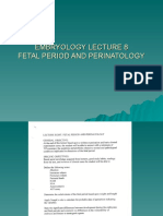 Embryology Lecture 8 Fetal Period and Perinatology