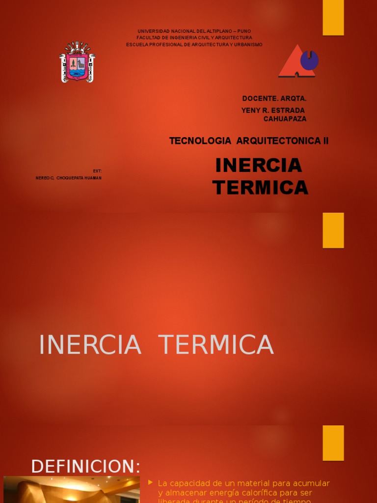 INERCIA TÉRMICA Conductividad térmica Calor