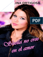 Sheila No Cree en El Amor - Carolina Ortigosa
