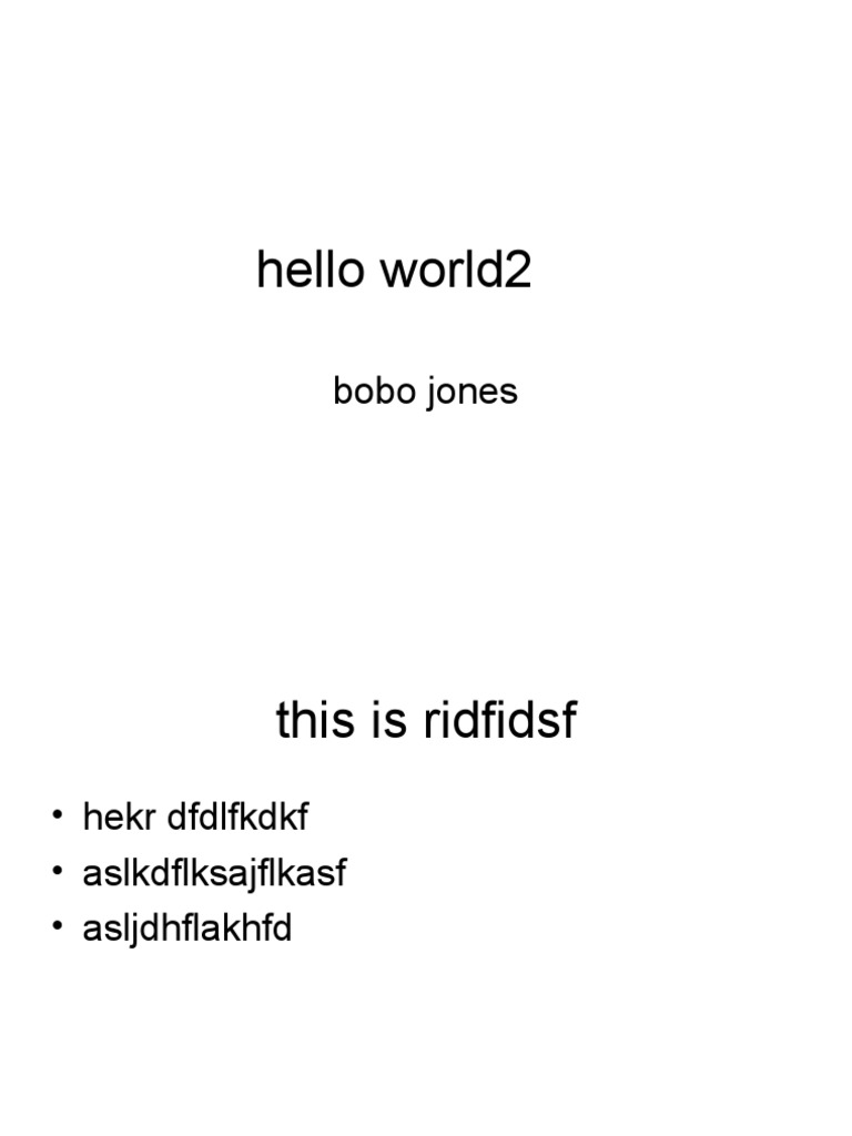 Hello World 2: Bobo Jones Insights | PDF