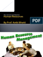 Human Resources-Recruitment and Selection