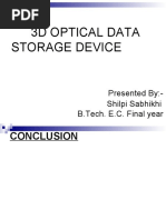 3D Optical Data Storage Device: Presented By:-Shilpi Sabhikhi B.Tech. E.C. Final Year