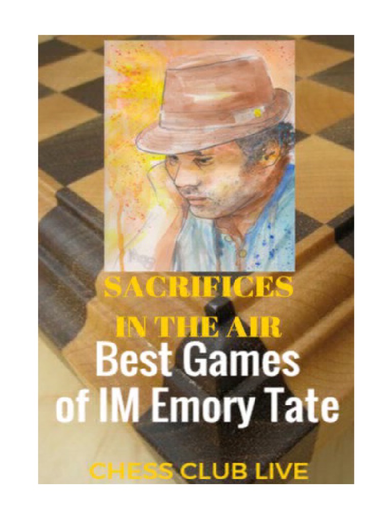 20 Emory Tate Facts: A Tribute to a Chess Legend 