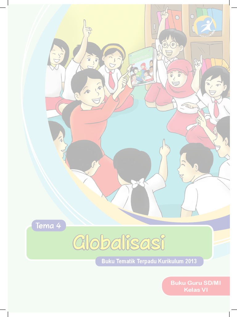 Buku Pegangan Guru SD Kelas 6 Tema 4 Globalisasi Wwwmatematohir
