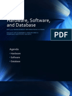 Hardware, Software, and Database