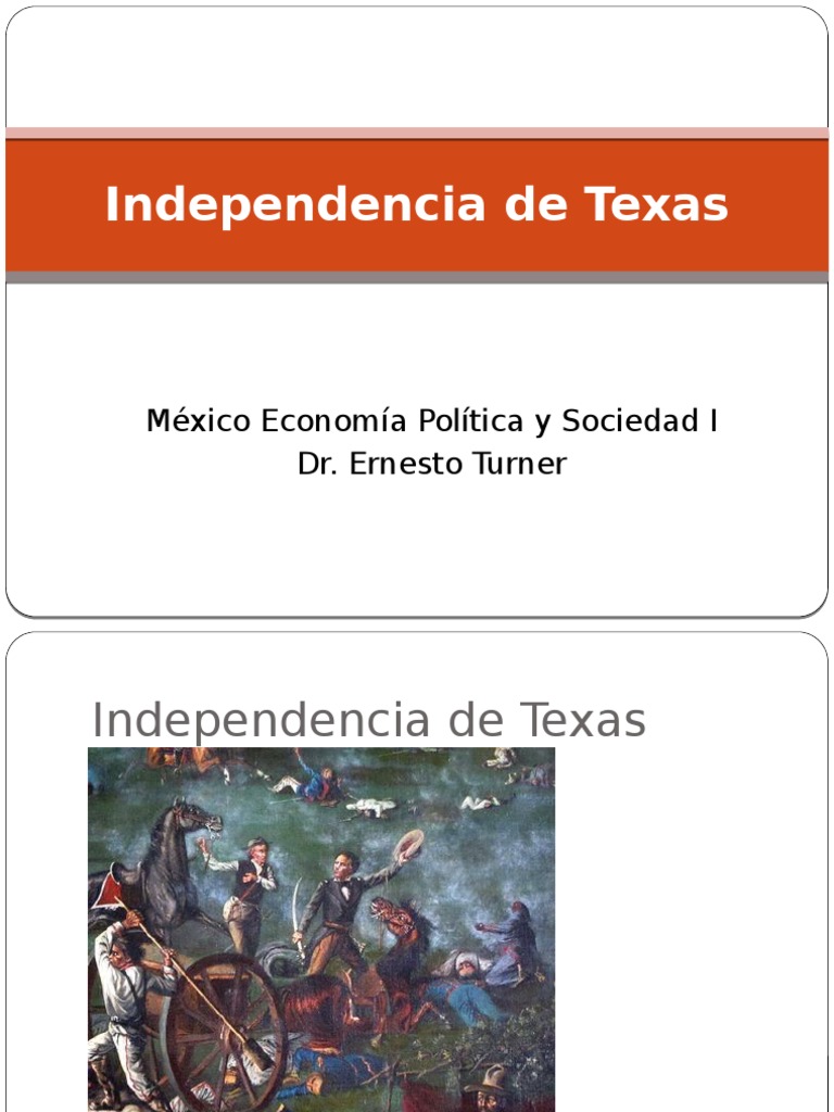 Independencia de Texas Revolución de Texas México independiente