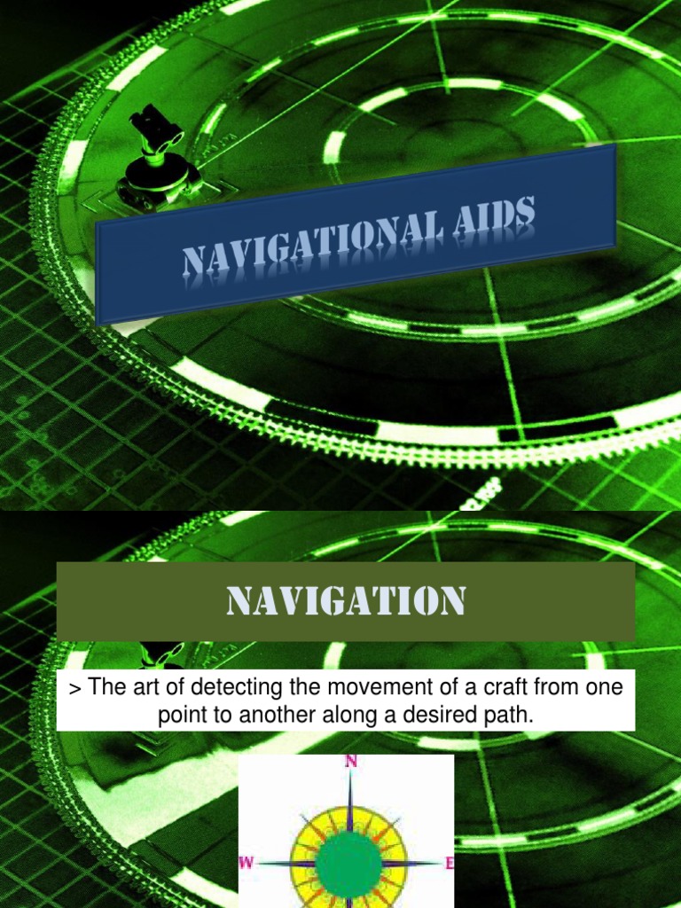 Navigational Aids Navigation Global Positioning System