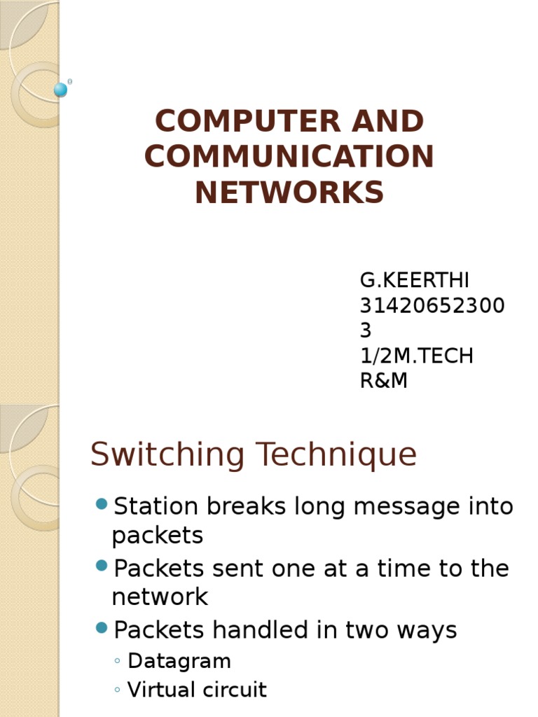 An Overview of Switching Techniques in Computer and Communication