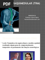 Trauma Raquimedular (TRM) Itemar