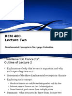 REM 400 Lecture Two: Fundamental Concepts in Mortgage Valuation