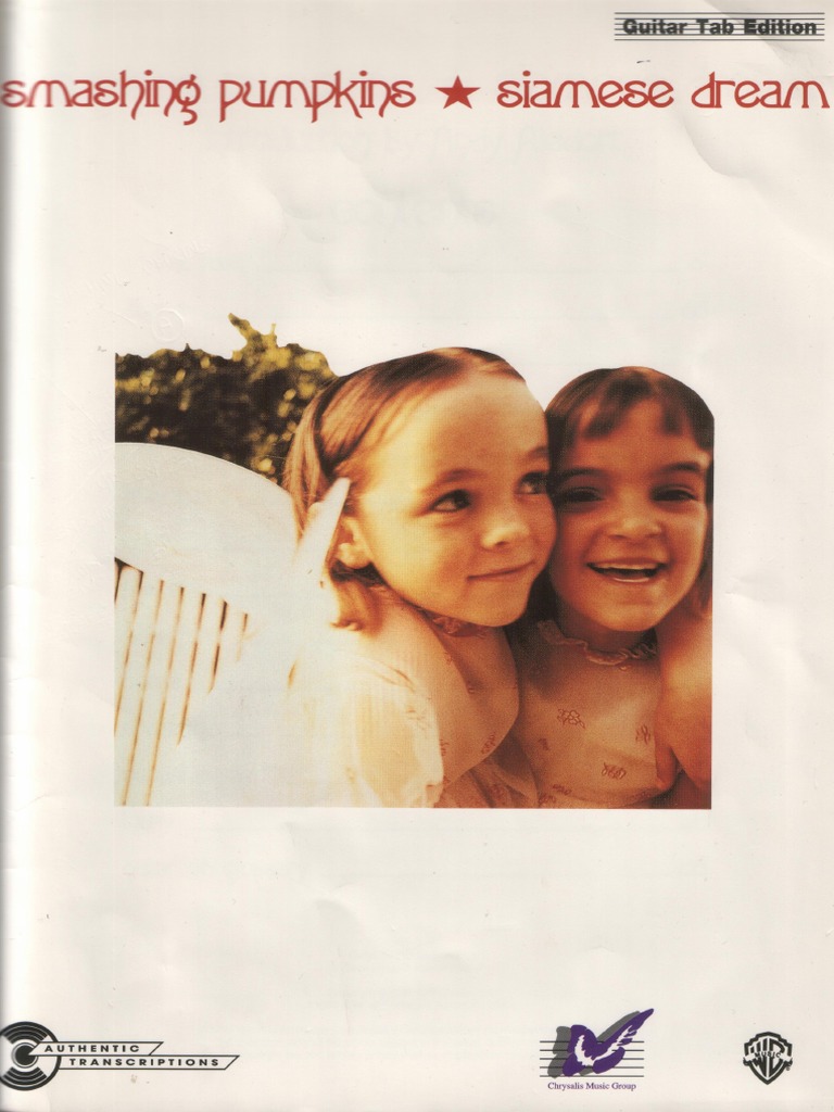 スマッシング・パンプキンズ　siamese dream　ギタータブ スマッシング・パンプキンズ siamese dream ギタータブ Siamese