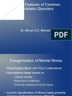 Clinical Features of Common Psychiatric Disorders