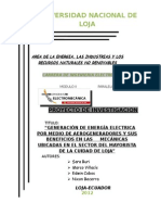 Proy "GENERACIÓN DE ENERGÍA ELECTRICA POR MEDIO DE AEROGENERADORES Y SUS BENEFICIOS EN LAS MECÁNICAS UBICADAS EN EL SECTOR DEL MAYORISTA DE LA CUIDAD DE LOJA"ecto - Docx SUB