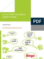 So You Think You Need A Digital Strategy