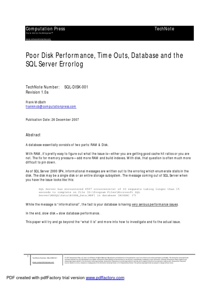 Poor Disk Performance, Time Outs, Database and The SQL Server Error Log ...