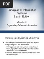 Principles of Information Systems Eighth Edition: Organizing Data and Information