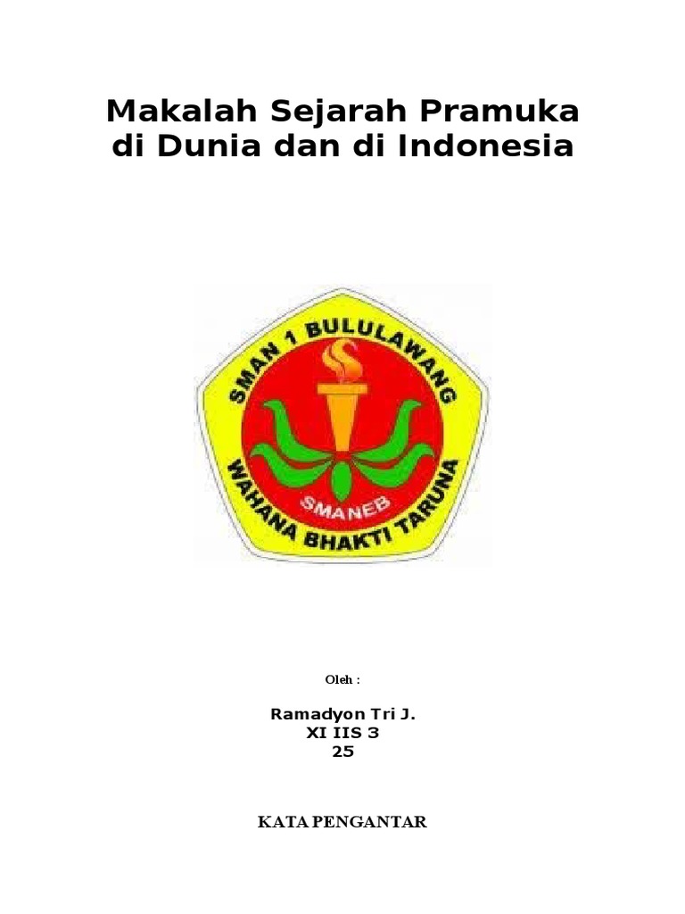 Makalah Sejarah Pramuka Di Dunia Dan Di Indonesia