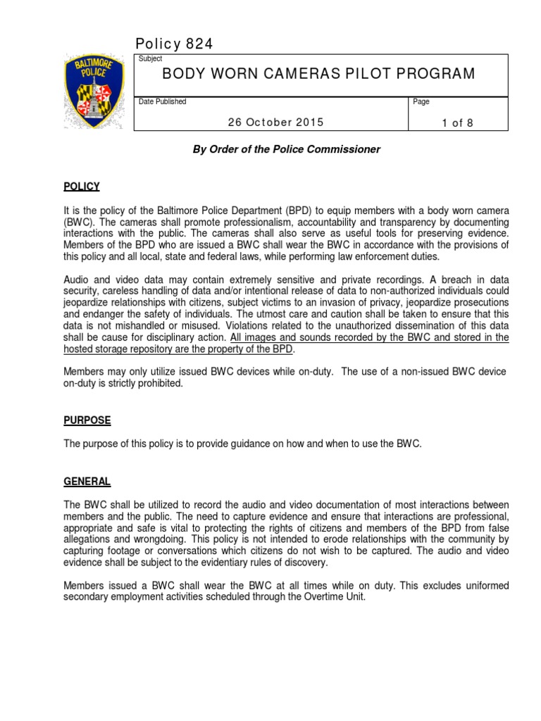 Policy 824 Body Worn Camera Pilot FINAL PDF Baltimore Police Department Privacy