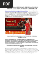 Download Panduan Cara Main Judi Bola Tangkas Online Dapat Jackpot by DewaTigakosongtigaBet SN287339698 doc pdf