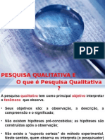 Pesquisa Quantitativa e Qualitativa