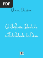 A Infinita Bondade e Fidelidade de Deus, por Anne Dutton.pdf