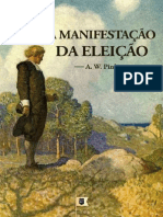 A Manifestação da Eleição, Doutrina Eleição, Cap. 8 - Arthur Walkignton Pink.pdf