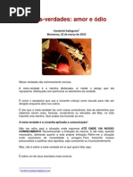 Meias-verdades; amor e ódio