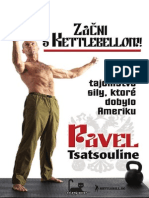 Začni S Kettlebellom! - PAVEL TSATSOULINE