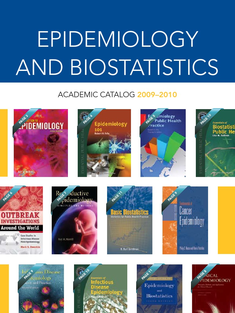 Epidemiology and Biostats Catalog 2009 Epidemiology Statistics