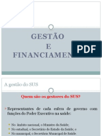 Aula 6 SUS Gestão e Financiamento