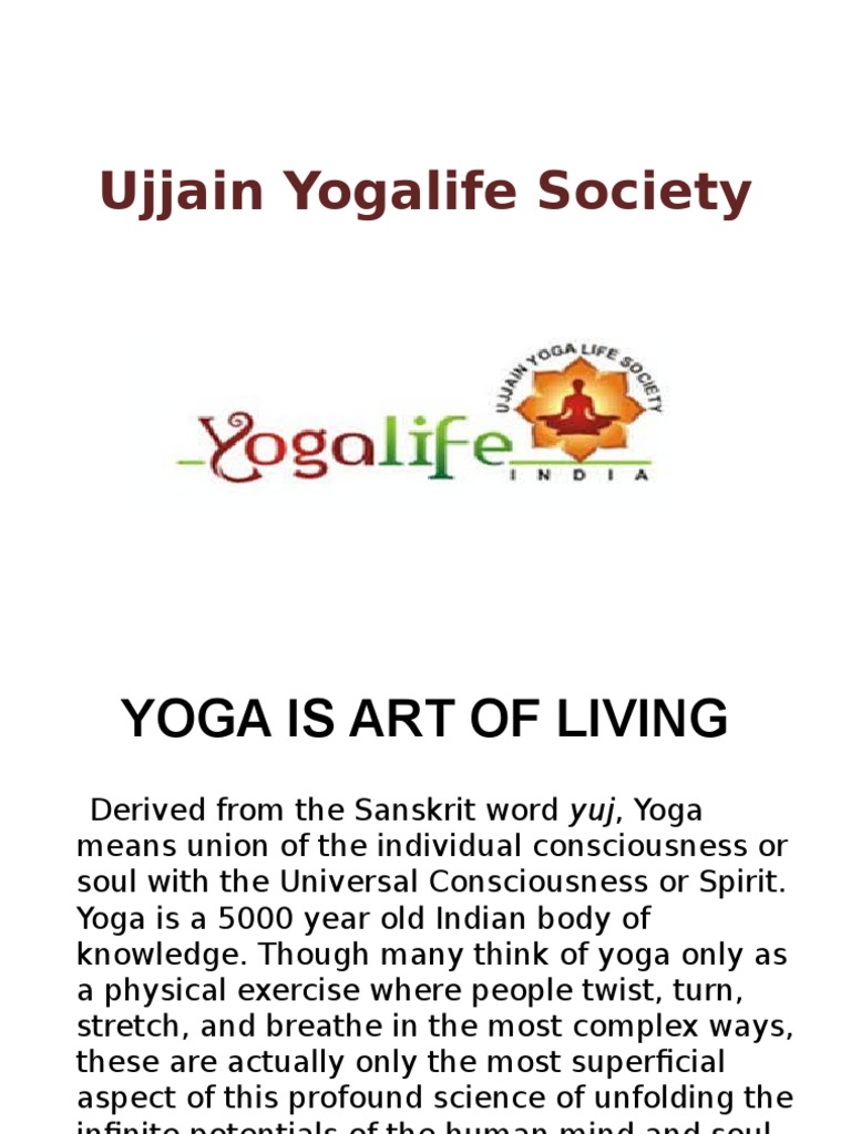 YOGA IS ART OF LIVING Yoga Asana