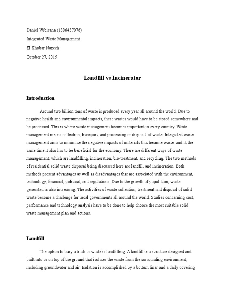 Landfill vs Incineration Incineration Waste Management