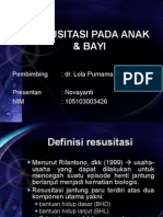 TUTORIAL RESUSITASI BAYI ANAK - NOVAYANTI - DR. LOLA, SP.A.ppt