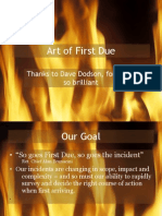 Art of First Due