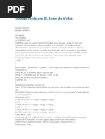 Código Fonte Em C - Jogo Da Velha
