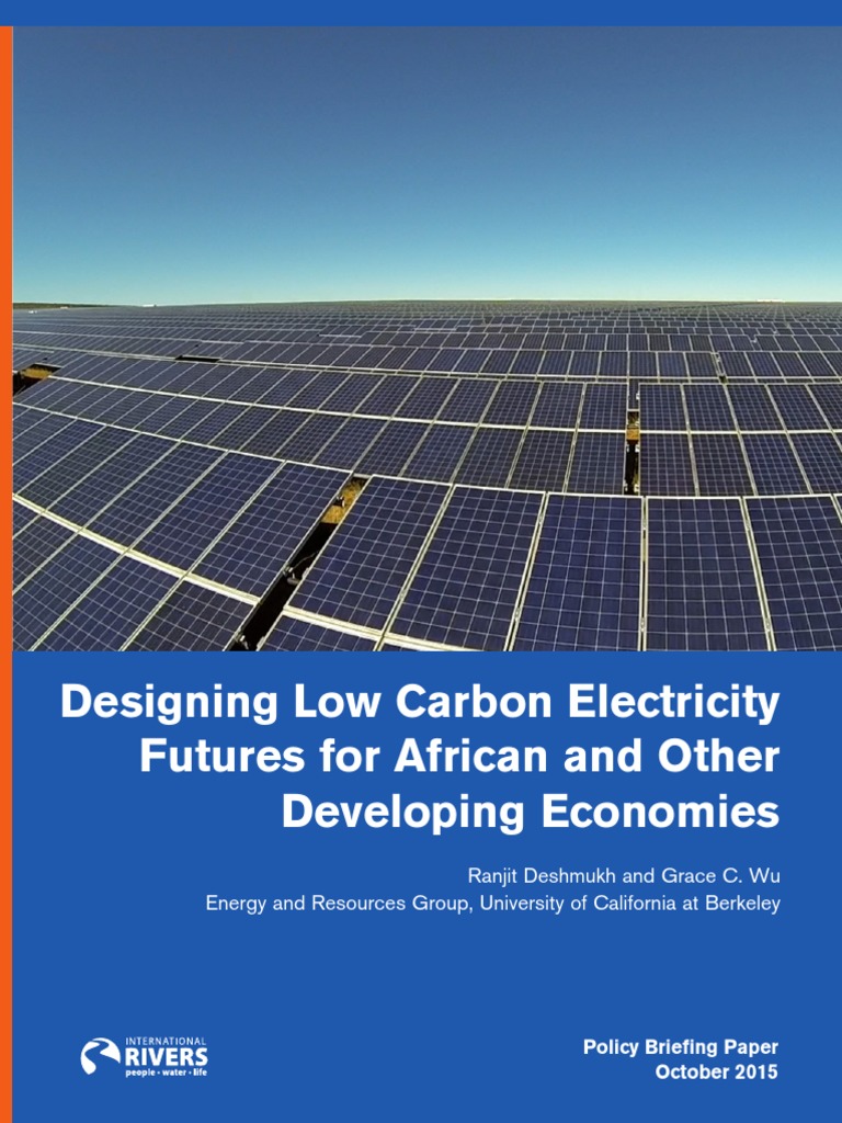 Designing Low Carbon Electricity Futures For African and Other ...