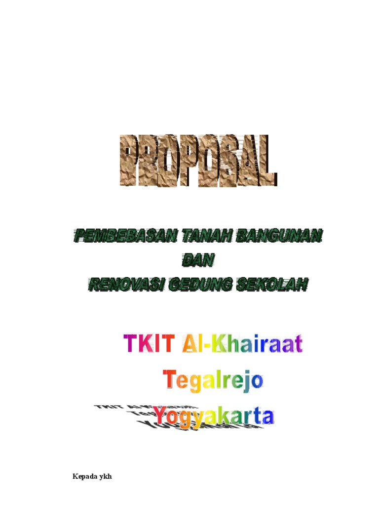Proposal Pembebasan Tanah & dan Bangunan gedung TKIT Al 